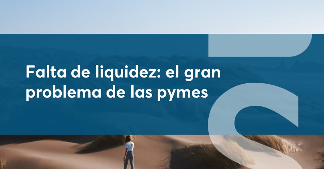 el gran prolema de las Pymes la falta de liquidez